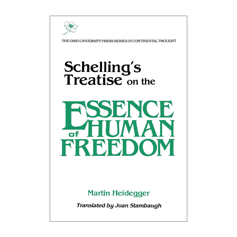 英文原版 Schellings Treatise 谢林论人类自由的本质 马丁·海德格尔 英文版 进口英语原版书籍