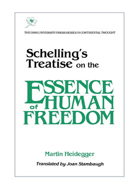 英文原版 Schellings Treatise 谢林论人类自由的本质 马丁·海德格尔 英文版 进口英语原版书籍