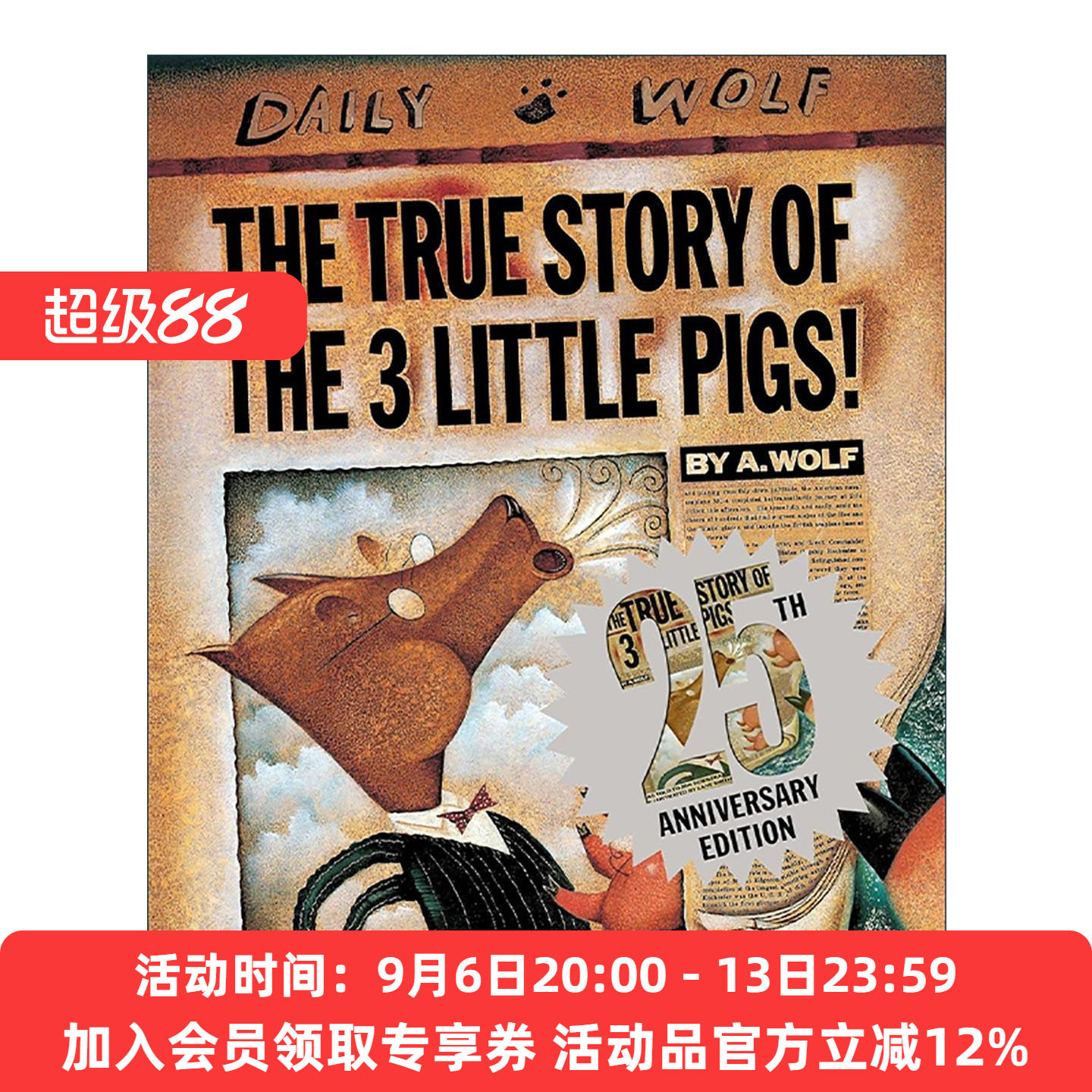 英文原版 The True Story of the Three Little Pigs三只小猪的真实故事 25周年纪念精装收藏版 儿童经典绘本 约翰·席斯卡 英文版