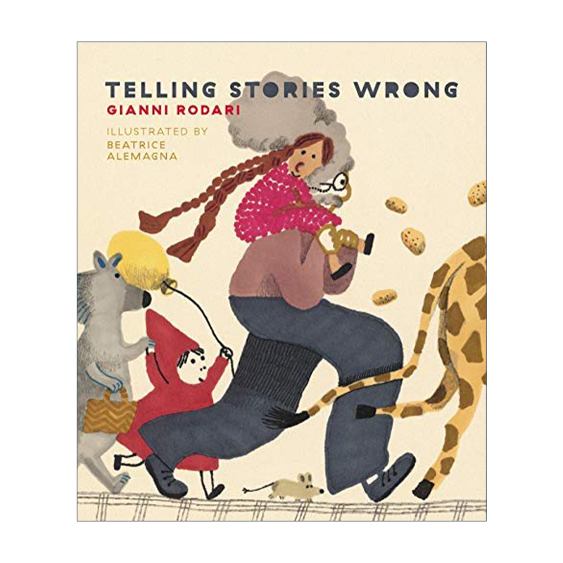 讲错了的童话 儿童精装绘本 英文原版Telling Stories Wrong洋葱头历险记作者 意大利现代儿童文学之父贾尼·罗大里进口英语原版书