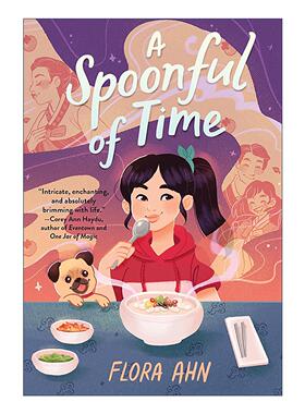 英文原版 A Spoonful of Time 一勺时间 儿童奇幻小说 韩国美食与家庭故事 Flora Ahn 英文版 进口英语原版书籍