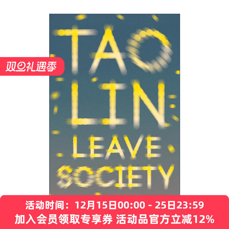 英文原版 Leave Society Vintage Contemporaries 离开社会 咿咿咿作者Tao Lin林韬 英文版 进口英语原版书籍