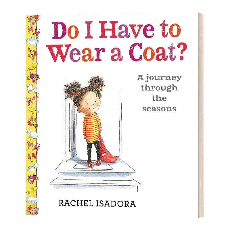 英文原版 Do I Have to Wear a Coat 我必须穿外套吗 精装绘本 季节认知 英文版 进口英语原版书籍