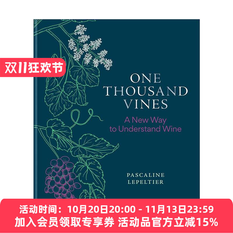 英文原版 One Thousand Vines 一千根藤 理解葡萄酒的新方式 精装 英文版 进口英语原版书籍
