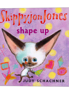 小剑侠跳跳周好好干 英文原版 Skippyjon Jones Shape Up 3-6岁儿童英语启蒙认知辅导阅读图画书 Judy Schachner 英文版 进口书籍
