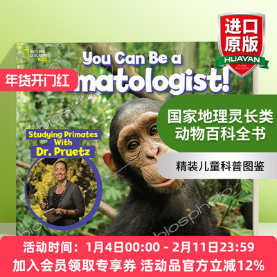 国家地理灵长类动物百科全书 英文原版 You Can Be a Primatologist 精装儿童科普图鉴 英文版 进口英语原版书籍