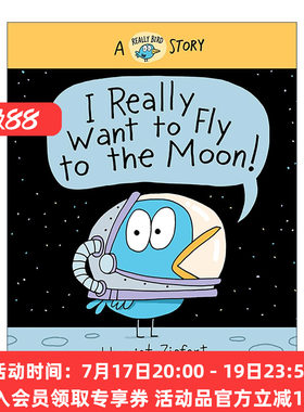 英文原版 I Really Want to Fly to The Moon 我真的想要去月球 真真鸟社交力培养绘本系列 哈丽雅特·齐菲特 精装 进口英语书籍