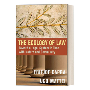 Ecology 走向与自然和社会相协调 生态学 The 英文版 书籍 法律 精装 英文原版 Fritjof 法律体系 Law 进口英语原版 Capra