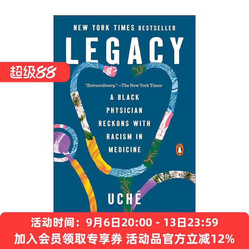 英文原版 Legacy 遗产 一位黑人医生承认医学中的种族主义 医疗偏见 传记 Uché Blackstock 英文版 进口英语原版书籍