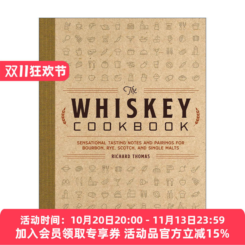 英文原版 The Whiskey Cookbook 威士忌食谱 精装 英文版 进口英语原版书籍