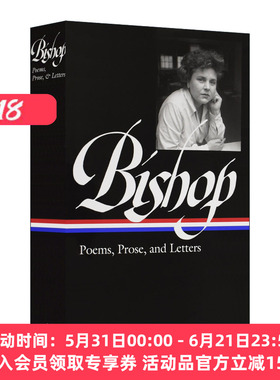 英文原版 Elizabeth Bishop Poems Prose and Letters 伊丽莎白毕肖普 诗歌 散文和书信 美国图书馆 精装 英文版 进口英语书籍