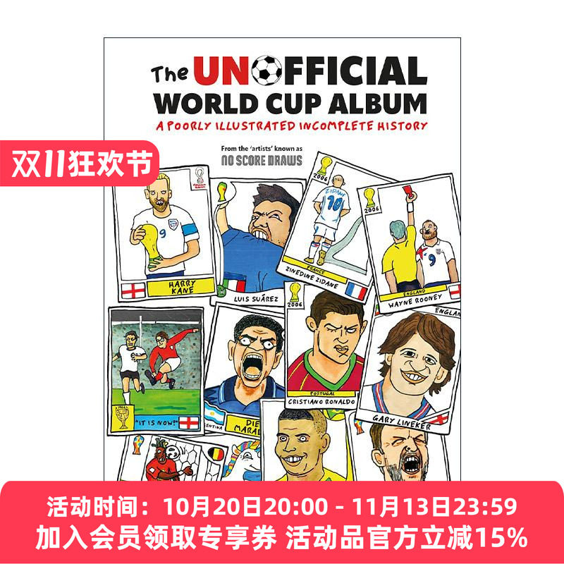 英文原版 The Unofficial World Cup Album 世界杯吐槽画集 残缺视角下的足球奇葩录 精装 英文版 进口英语原版书籍