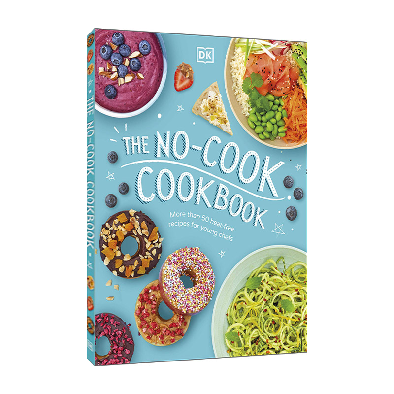 英文原版 The No-Cook Cookbook不动火食谱精装英文版进口英语原版书籍-封面