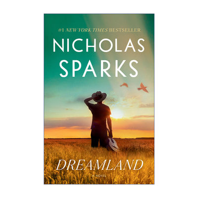 梦境  英文原版 Dreamland (Exp) 梦之地 Nicholas Sparks新作 瓶中信 恋恋笔记本作者 英文版 进口英语原版书籍