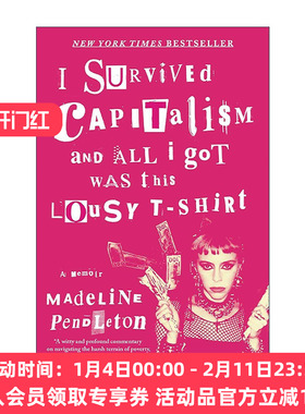 英文原版 I Survived Capitalism and All I Got Was This Lousy T-Shirt 我从资本主义中幸存下来 而我只得到这件破t恤  英文版
