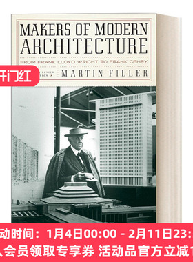 英文原版Makers of Modern Architecture现代建筑的创造者 卷一 从Frank Lloyd Wrigh到Frank Gehry 历史建筑艺术美学评论进口书籍