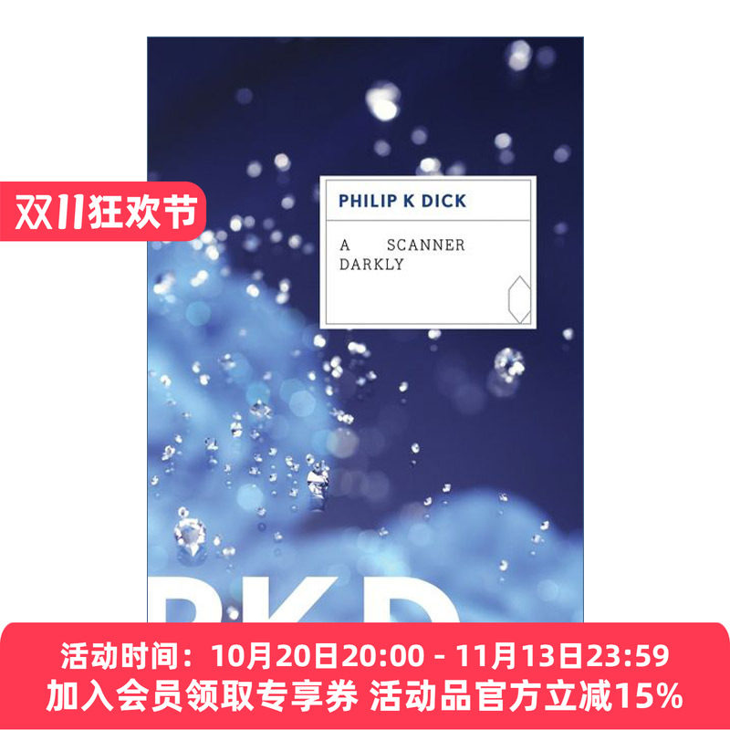 暗黑扫描仪 英文原版 A Scanner Darkly 菲利普迪克 英文版 进口英语原版书籍
