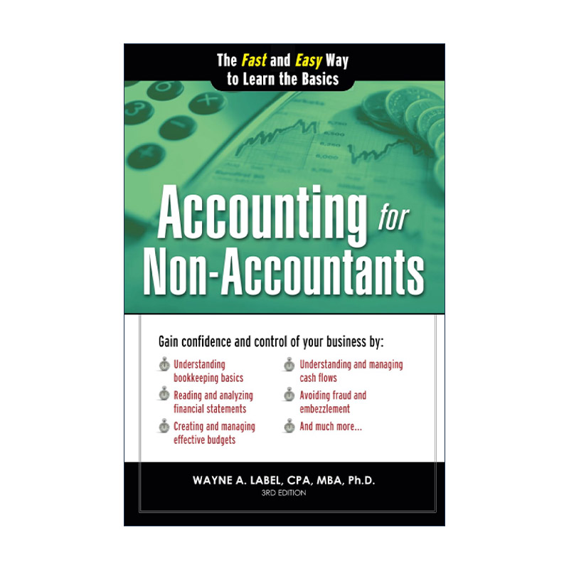 英文原版 Accounting for Non-Accountants 非会计人员的会计 财务会计初学者指南 第三版 Wayne Label 英文版 进口英语原版书籍