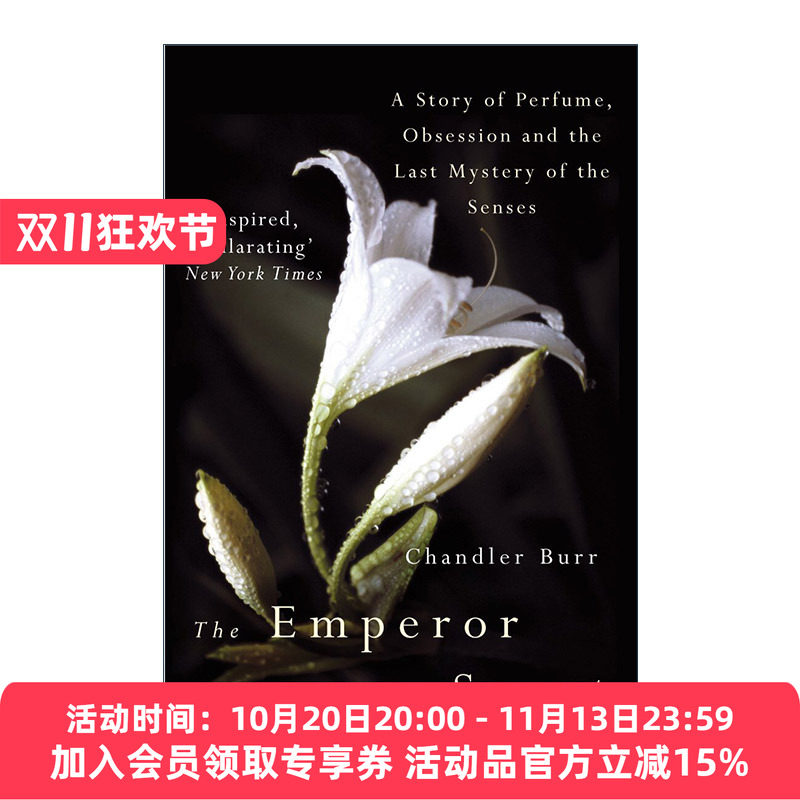英文原版 The Emperor Of Scent 香水皇帝 我们的嗅觉以及对香味的痴迷 钱德勒·伯尔 英文版 进口英语原版书籍