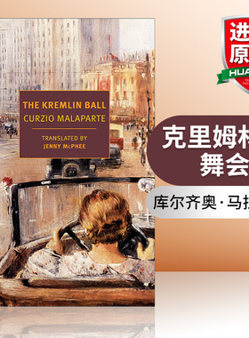 克里姆林宫舞会 英文原版 The Kremlin Ball New York Review Books Classics Curzio Malaparte 英文版 进口英语原版书籍