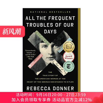英文原版 All the Frequent Troubles of Our Days 我们生活中常见的烦恼 美国国家书评人协会奖 英文版 进口英语原版书籍