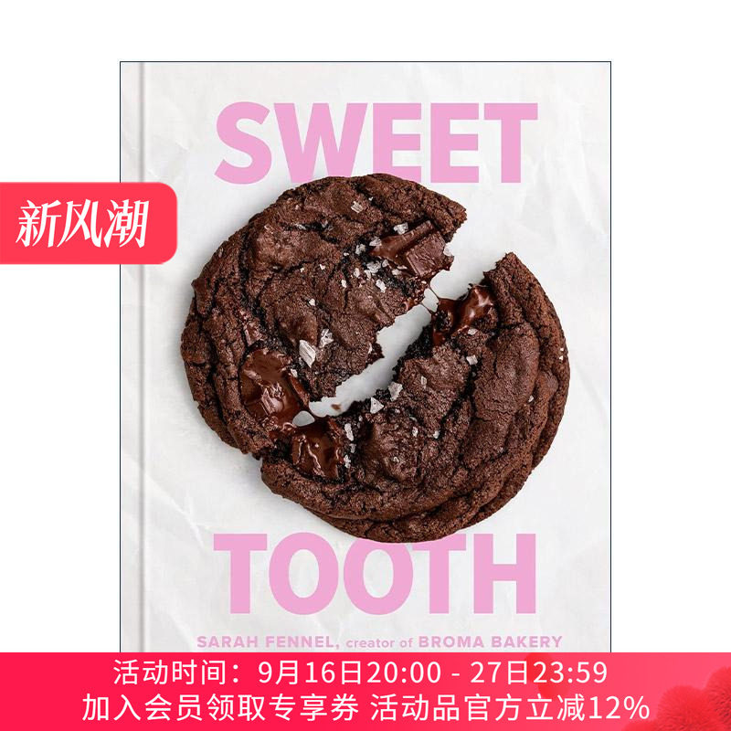 英文原版 Sweet Tooth 甜牙 100种甜品烘焙美食食谱 面包糕点 精装 Sarah Fennel 英文版 进口英语原版书籍