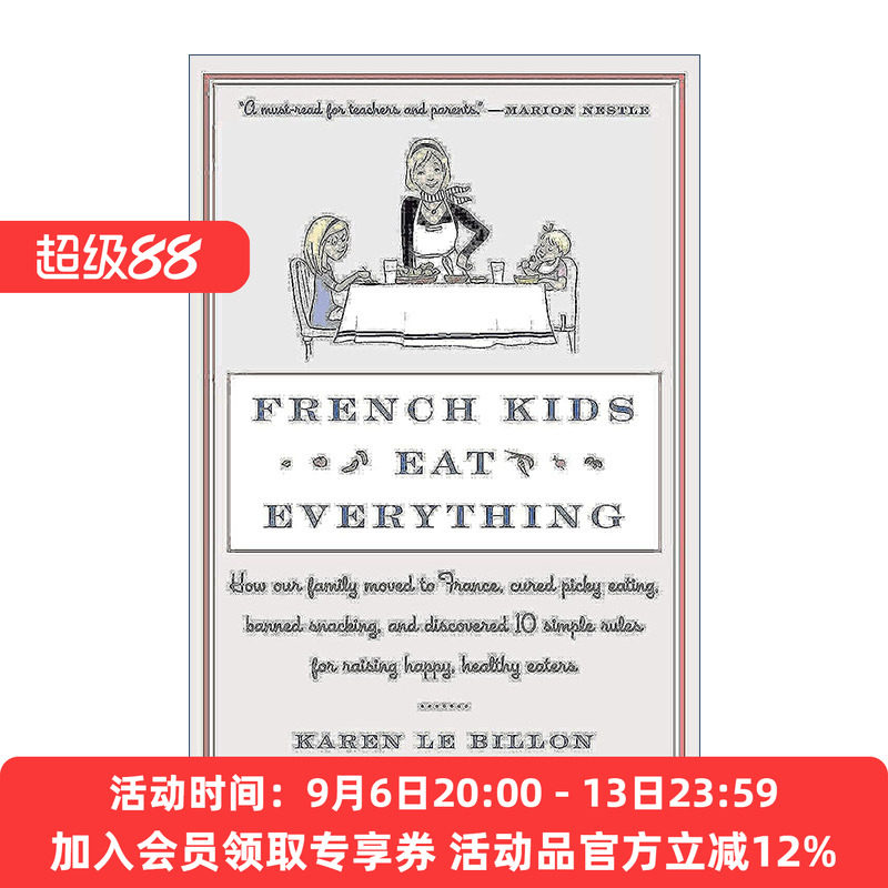 英文原版 French Kids Eat Everything 法国餐桌上的10堂食育课 教出爱吃懂吃不挑食的孩子 英文版 进口英语原版书籍