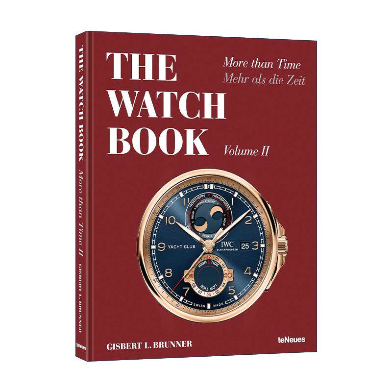 英文原版 The Watch Book More Than Time Vol.2 手表画册 不仅是时间 奢华腕表鉴赏精装 英文版 进口英语原版书籍