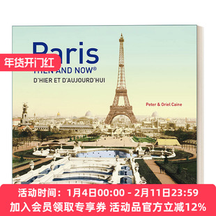 巴黎往昔 英文原版 Paris Then and Now 城市摄影精装画册 英文版 进口英语原版书籍