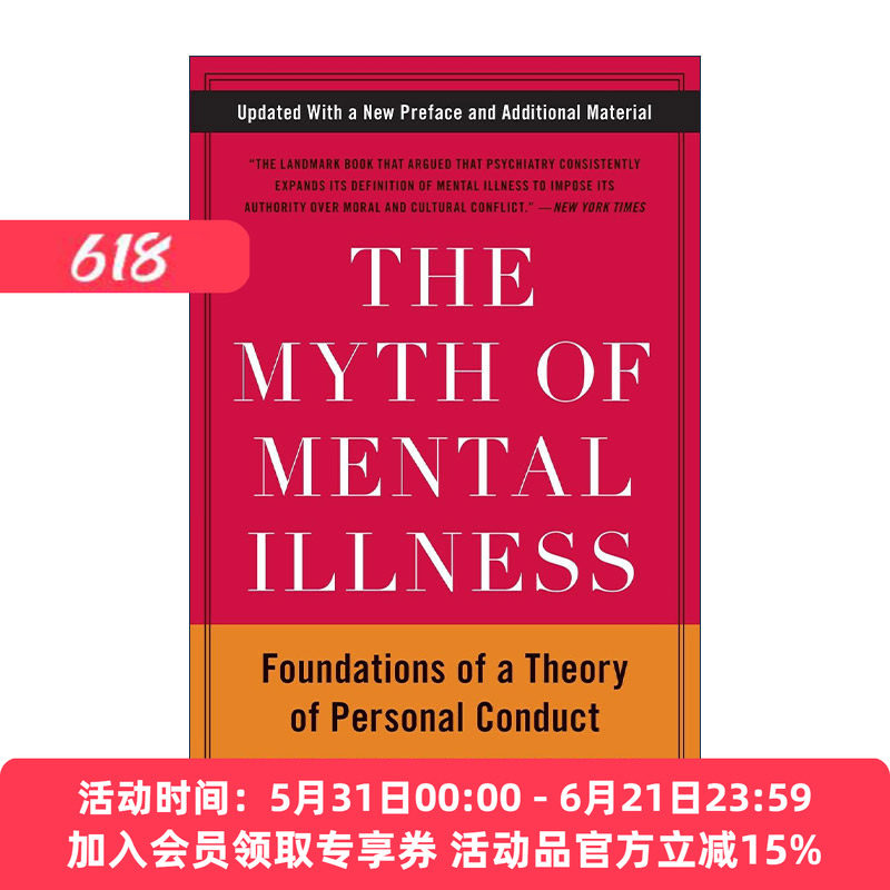 英文原版 The Myth of Mental Illness 精神疾病的神话 纽约州立大学精神病学教授Thomas S. Szasz博士 英文版 进口英语原版书籍