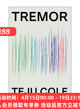震颤  英文原版 Tremor 尼日利亚文学 Open City不设防的城市作者Teju Cole新作 精装 英文版 进口英语原版书籍