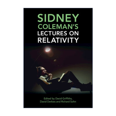 西德尼·科尔曼相对论讲座 英文原版 Sidney Coleman's Lectures on Relativity David J. Griffiths 精装 进口英语原版书籍