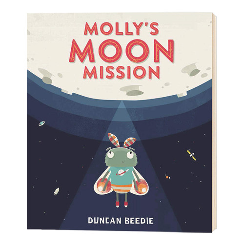 华研原版 莫莉的月球行动 英文原版绘本 Mollys Moon Mission 英文版儿童英语故事书 进口原版书籍