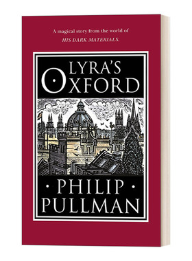 莱拉的牛津 英文原版小说 Lyra's Oxford 菲利普·普尔曼 精装 英文版 进口英语原版书籍
