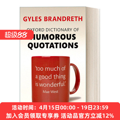牛津幽默语录辞典 英文原版 Oxford Dictionary of Humorous Quotations 英文版 进口英语原版书籍
