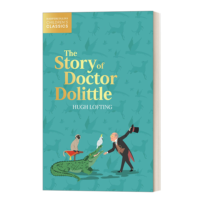 怪医杜立德 英文原版 Harpercollins Children’S Classics — The Story Of Doctor Dolittle 柯林斯儿童经典 进口英语原版书籍