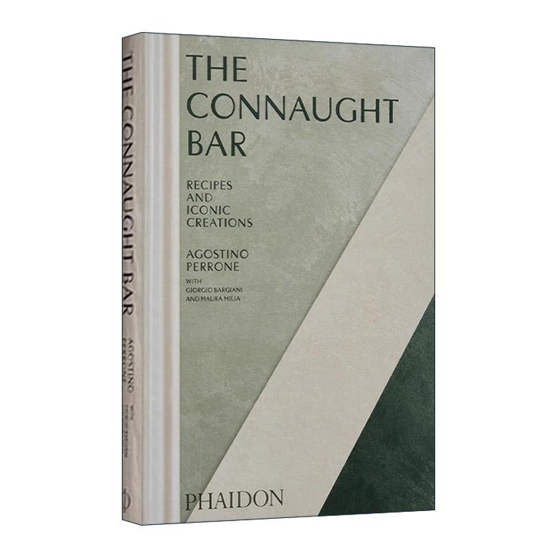 英文原版 The Connaught Bar 伦敦康诺特酒吧 鸡尾酒配方与经典之作 精装 英文版 进口英语原版书籍