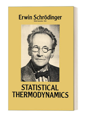 薛定谔 英文原版 Statistical Thermodynamics 统计热力学 1933年诺贝尔物理学奖获得者 量子力学奠基人之一 英文版 进口书籍