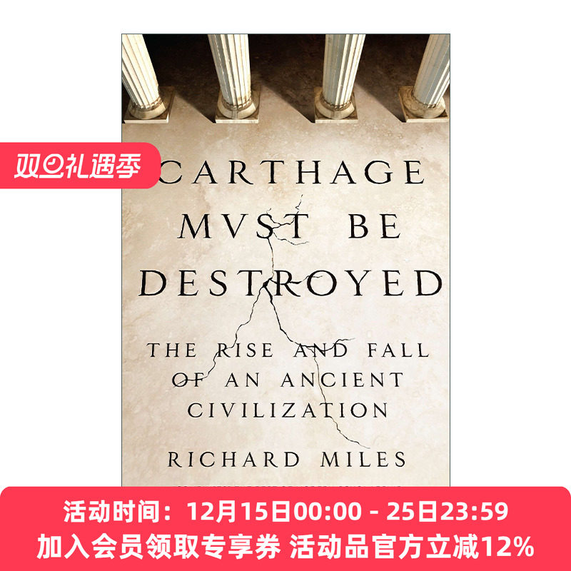 英文原版 Carthage Must Be Destroyed 迦太基必须毁灭 古文明的兴衰 Richard Miles 英文版 进口英语原版书籍