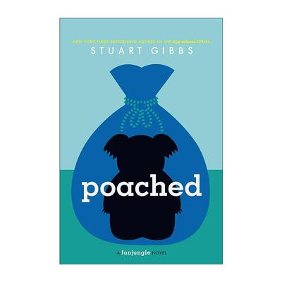 英文原版 Poached 考拉失踪了 欢乐丛林系列 精装 斯图亚特吉布斯 英文版 进口英语原版书籍