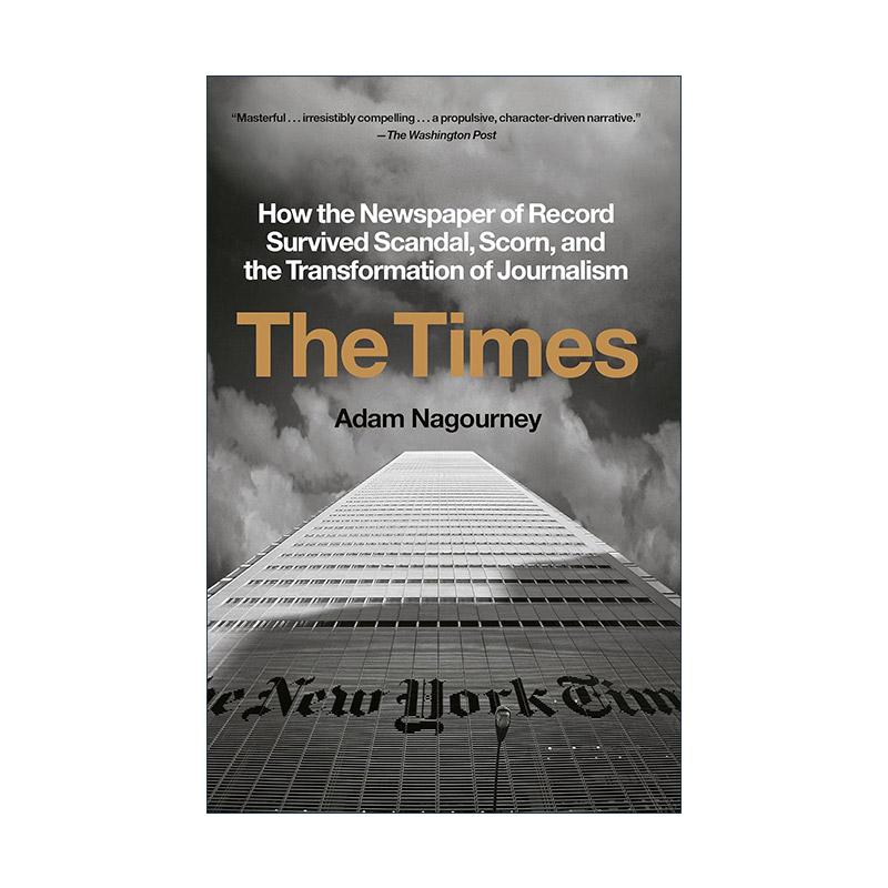 英文原版 The Times 泰晤士报 资料报纸如何在丑闻 嘲讽和新闻业转型中幸存下来 Adam Nagourney 英文版 进口英语原版书籍