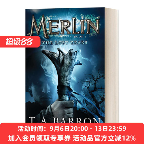 梅林传奇系列1 英文原版 The Lost Years Book 1 Merlin Saga 儿童幻想侦探冒险小说 T. A. Barron 英文版 进口英语原版书籍