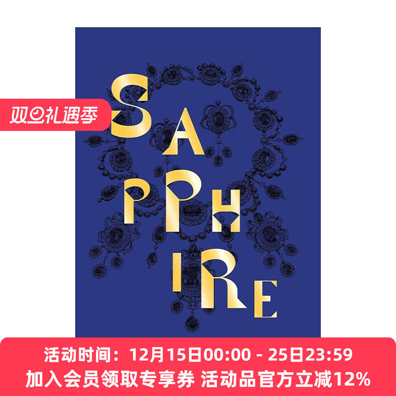 英文原版 Sapphire A Celebration of Colour 宝石图鉴 蓝宝石 色彩的庆典 皇室贵族与卡地亚宝格丽梵克雅宝蒂芙尼 精装 英文版