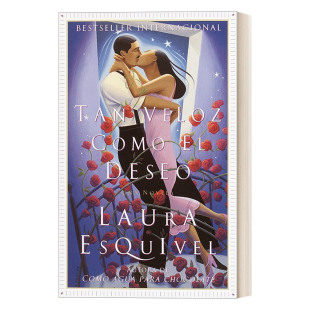 像欲望一样快 英文原版 Tan veloz como el deseo 西班牙语版 家庭生活历史小说 Laura Esquivel 英文版 进口英语原版书籍