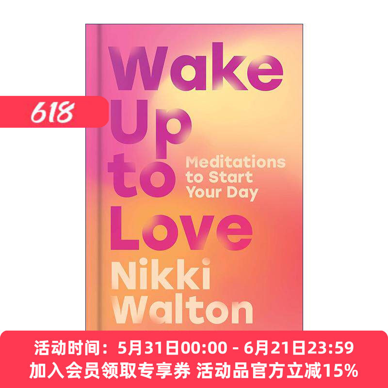 英文原版 Wake Up to Love 唤醒爱 冥想开始你的一天 精装 英文版 进口英语原版书籍