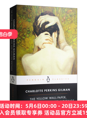 英文原版 The Yellow Wall-Paper Herland and Selected Writings 黄色墙纸 赫兰德和文选 英文版 进口英语原版书籍