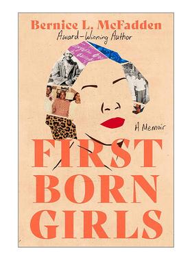 英文原版 Firstborn Girls 长女 家族回忆录 Sugar作者Bernice L. McFadden自传 精装 英文版 进口英语原版书籍