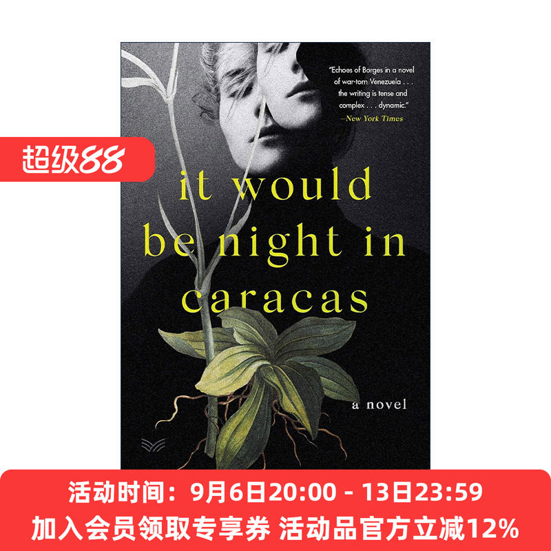 英文原版 It Would Be Night in Caracas 加拉加斯的夜晚 西班牙语女人的女儿 2021年都柏林国际文学奖长名单 国际拉丁美洲图书奖