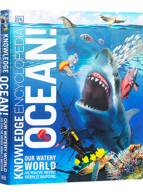 DK知识百科 海洋 英文原版 Knowledge Encyclopedia Ocean 海底地理地质生态海洋生物图解百科全书 儿童科普读物 英文版进口英语书
