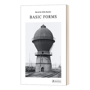 英文原版 Bernd & Hilla Becher Basic Forms 伯恩德＆希拉·贝克 基本形式 精装 英文版 进口英语原版书籍
